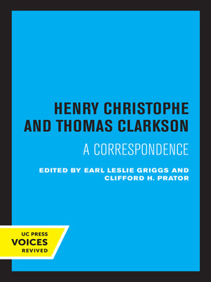 cover image of Henry Christophe and Thomas Clarkson